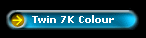 Twin 7K Colour
